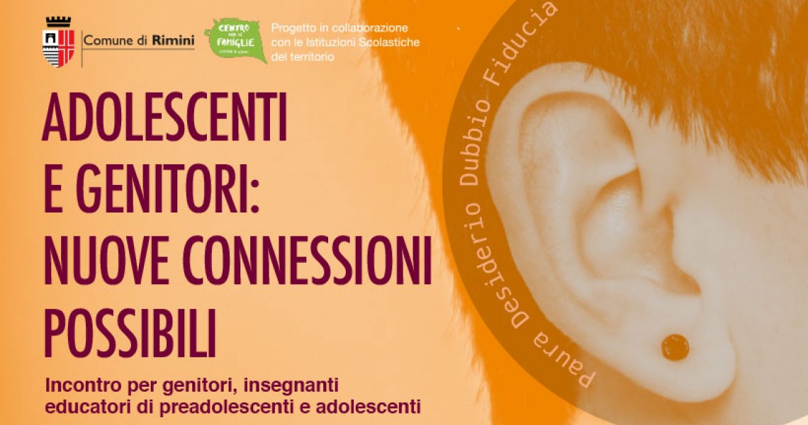 PROGRAMMA 2022 del ciclo "Adolescenti e genitori: Nuove Connessioni Possibili"